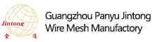 China factory - Guangzhou Panyu Jintong Wire Mesh Manufactory