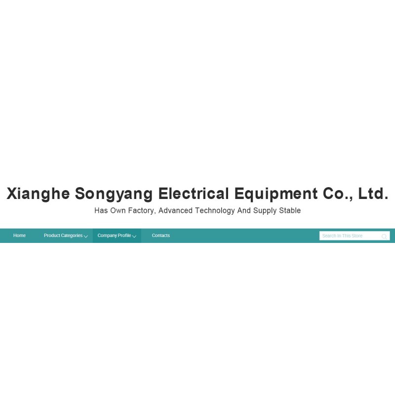 China factory - XIANGHE SONGYANG ELECTRICAL EOUIPMENT CO.LTD