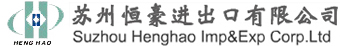 China factory - SUZHOU HENGHAO IMPORT & EXPORT CO.LTD