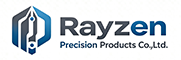 China factory - Rayzen  Precision Products Co., Ltd