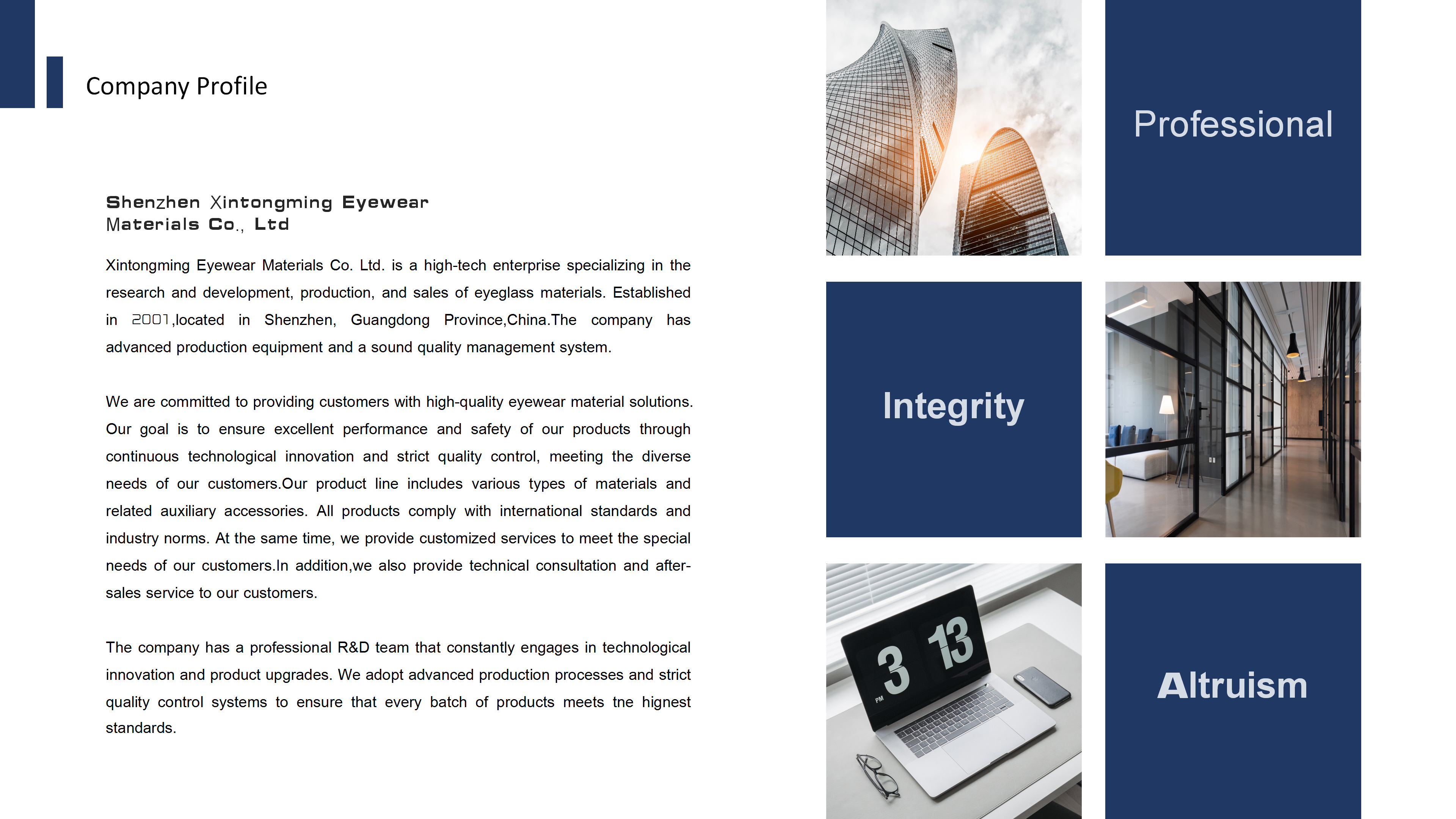 China Factory - Shenzhen Xintongming Glasses Material Co., Ltd.
